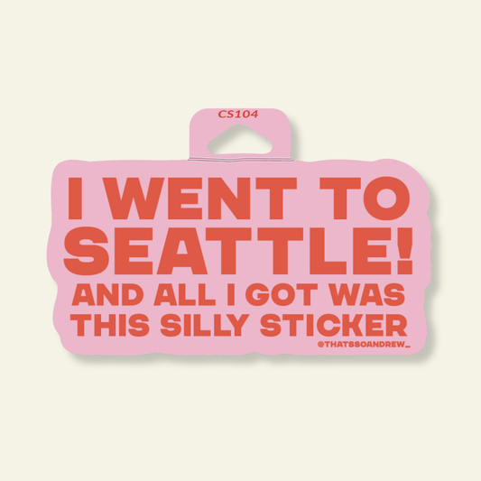 Went to Seattle Souvenir Sticker