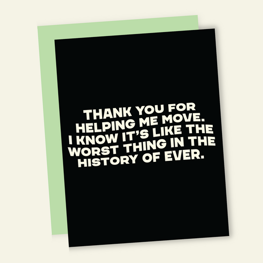 Helping Me Move | Funny Thank You Card
