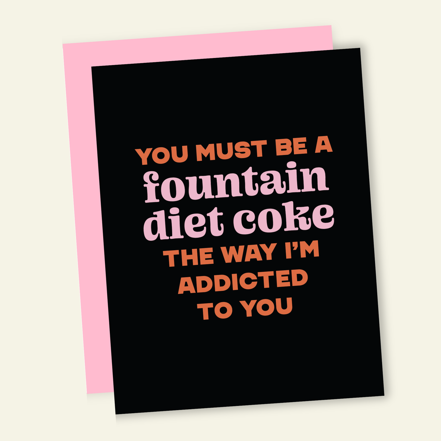 Fountain Diet Coke Addiction | Snarky Valentine's Love Card