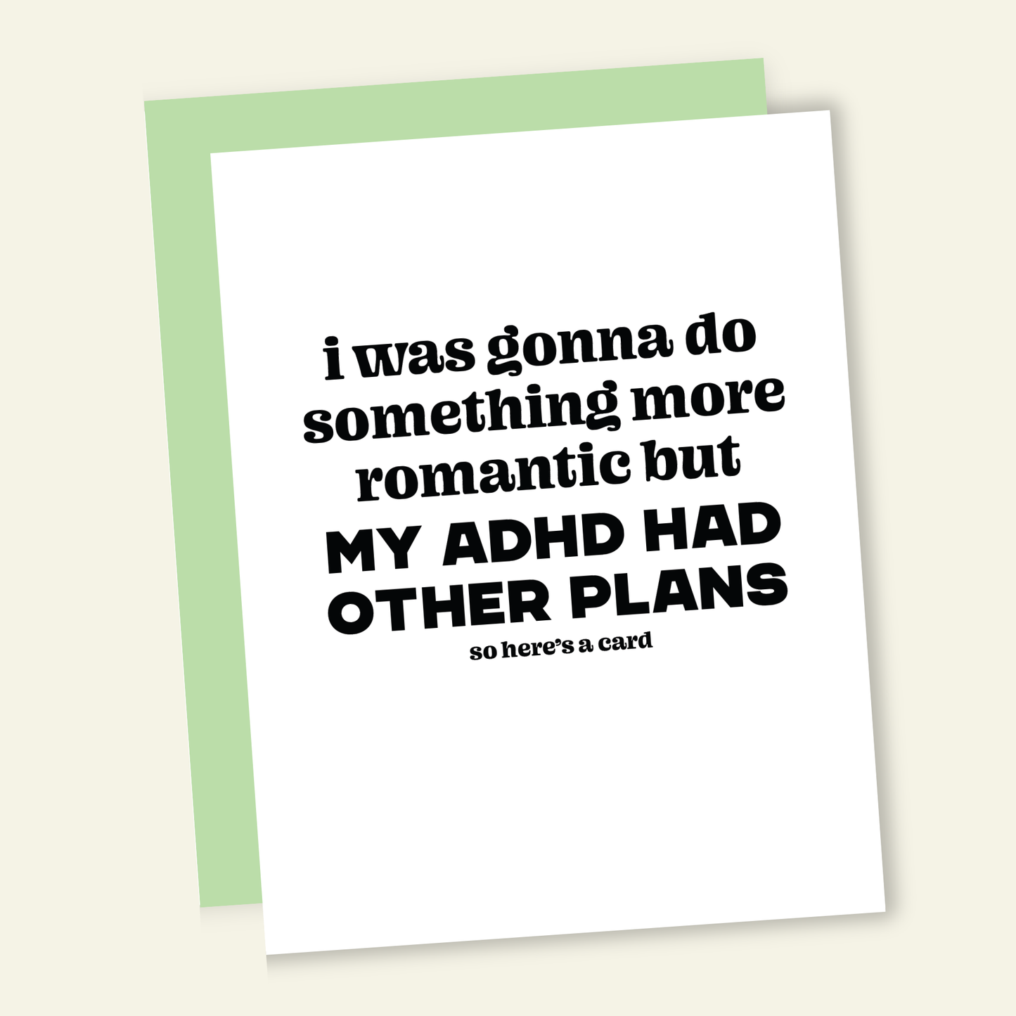 ADHD Had Other Plans | Snarky Valentine's Love Card