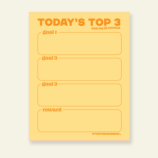 Today's Top 3 Goals  - Snarky & Funny Notepad