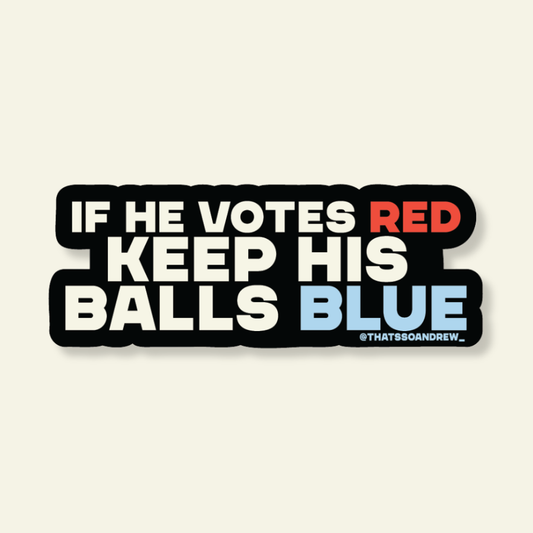 Votes Red Balls Blue | Political Vinyl Sticker