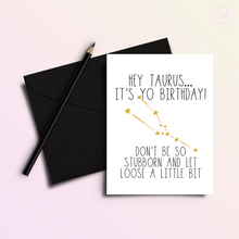 Load image into Gallery viewer, Snarky Taurus Birthday Card

