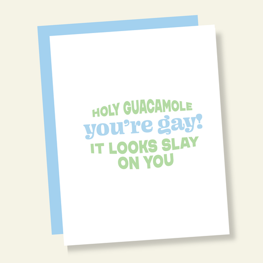 Holy Guacamole You're Gay! Funny Congrats Card