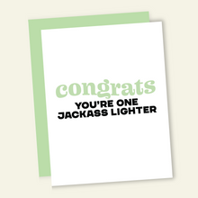 Load image into Gallery viewer, Jackass Lighter Funny Divorce Breakup Greeting Card
