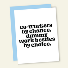Load image into Gallery viewer, Co-worker Besties | Funny Co-Worker Greeting Card
