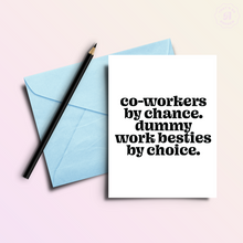 Load image into Gallery viewer, Co-worker Besties | Funny Co-Worker Greeting Card
