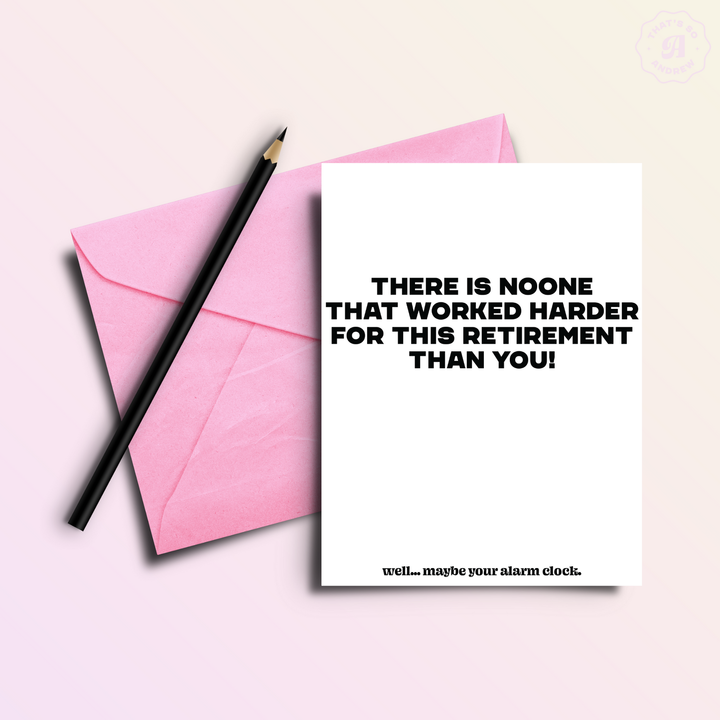 Worked Hard | Funny Retirement Greeting Card