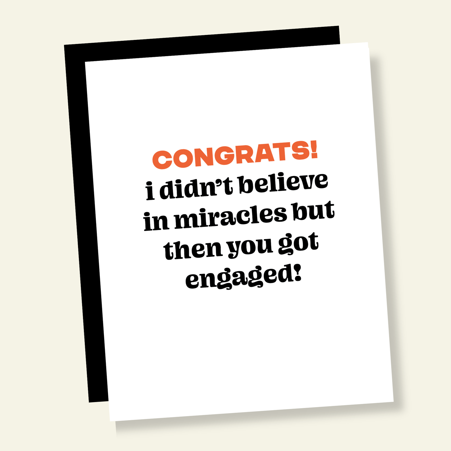 Miracle You Got Engaged | Funny Engagement Greeting Card