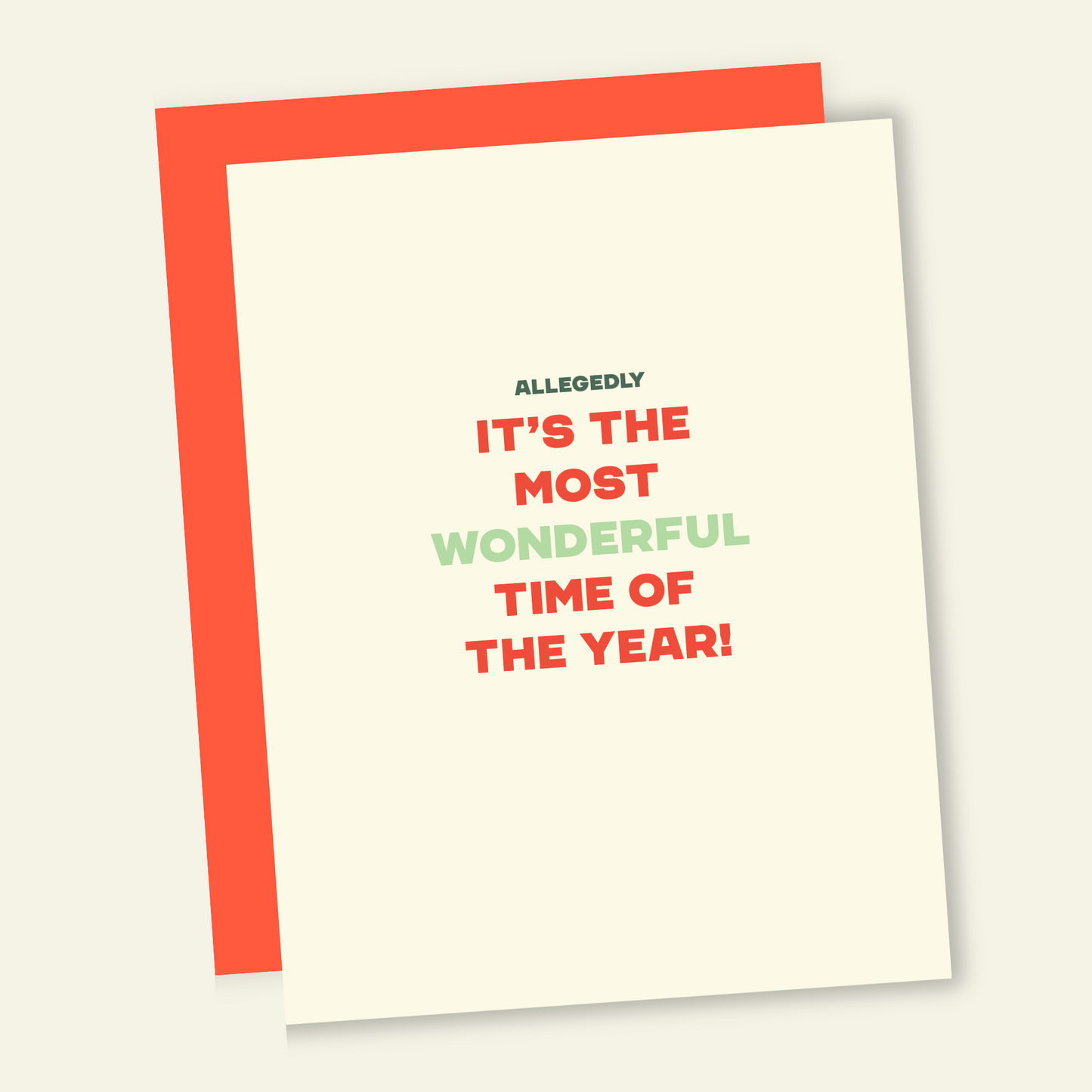 Allegedly Most Wonderful time | Funny Holiday & Christmas Greeting Card
