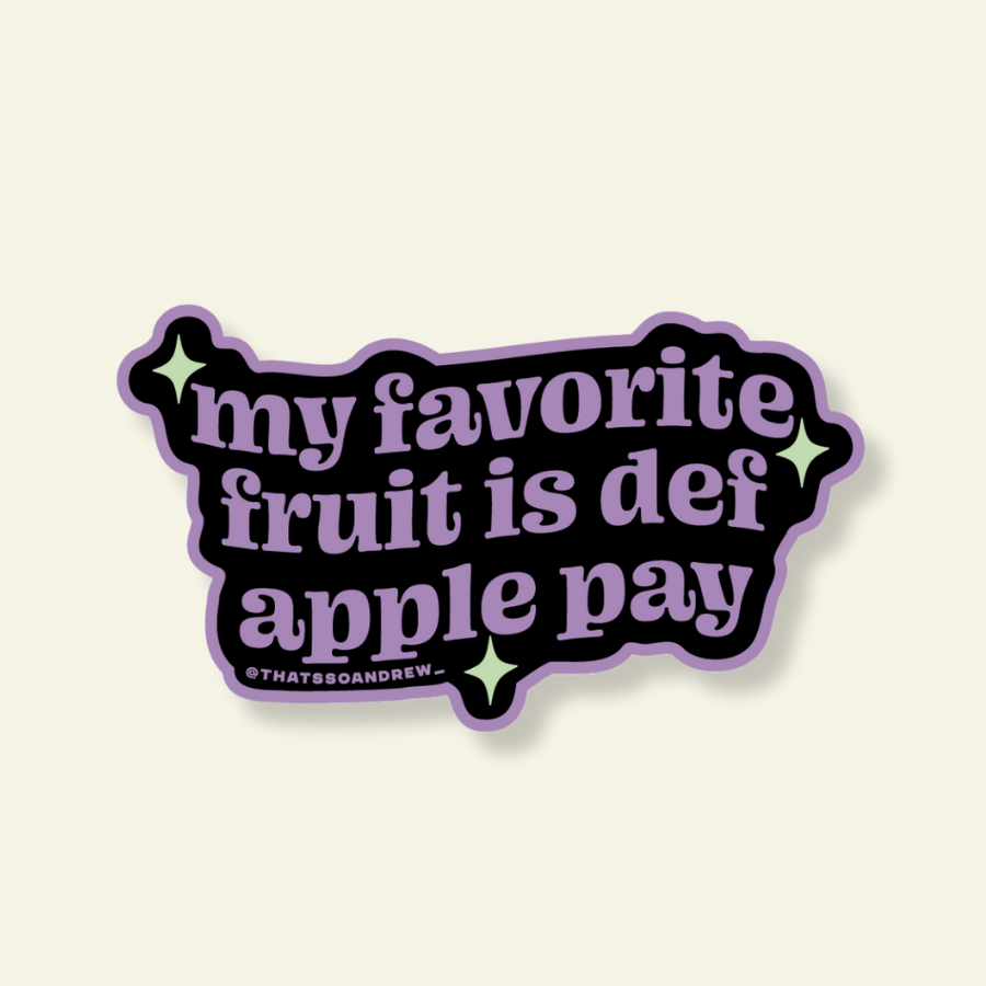 My Fav Fruit is Apple Pay Sticker