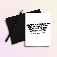 Load image into Gallery viewer, 2nd Best Partner Funny Birthday Greeting Card
