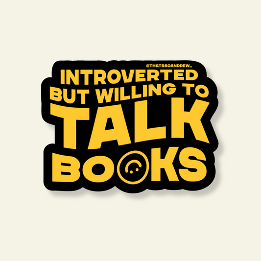 Introverted Willing to Talk Books - Bookstore Vinyl Sticker