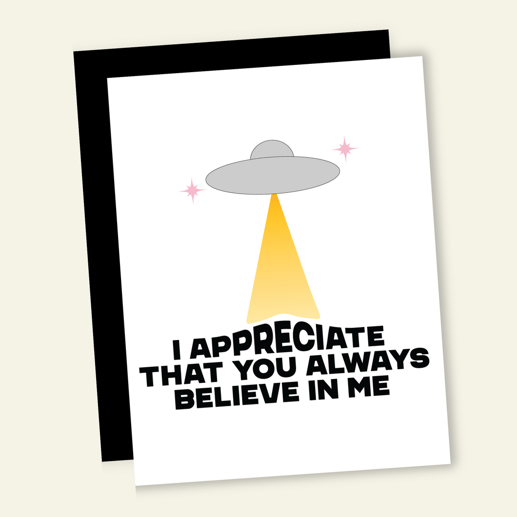 Alien Believe in Me | Funny Thank You Card
