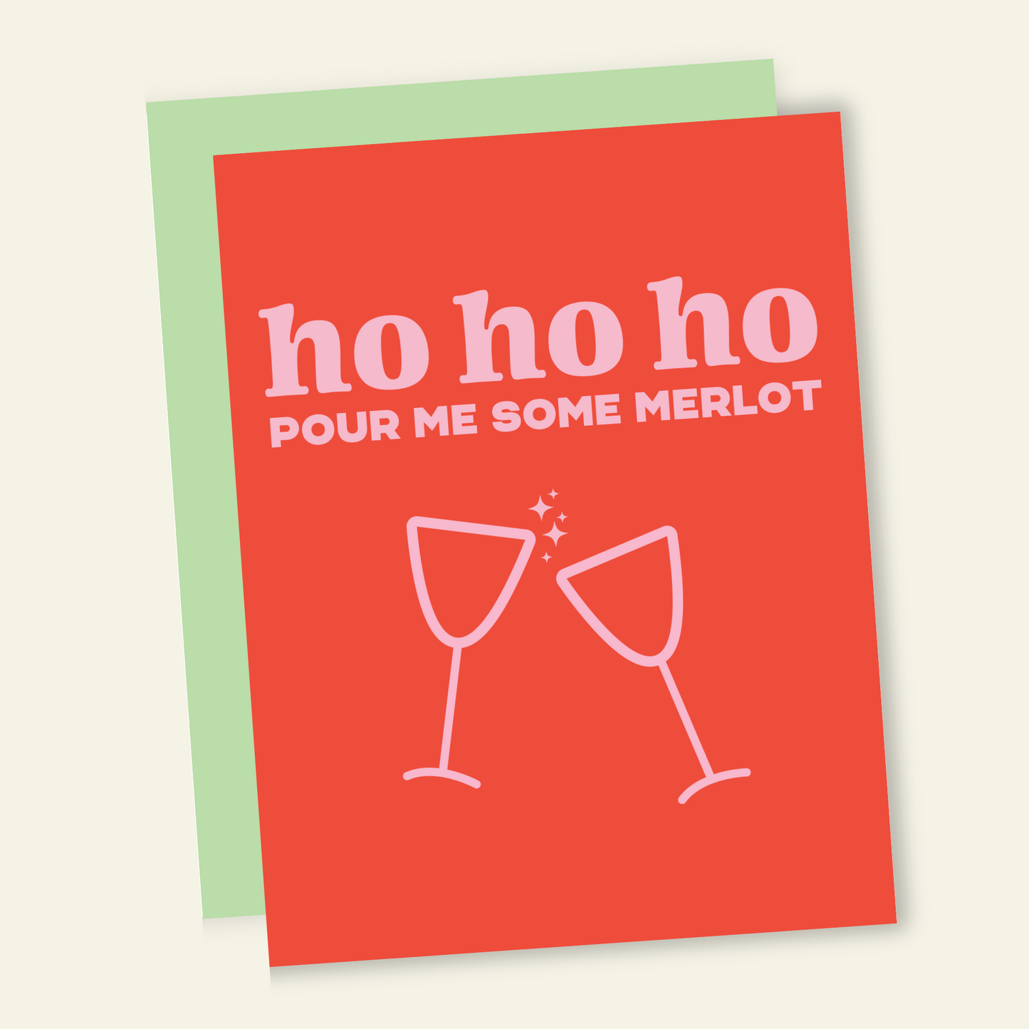 Ho Ho Merlot | Funny Holiday & Christmas Greeting Card