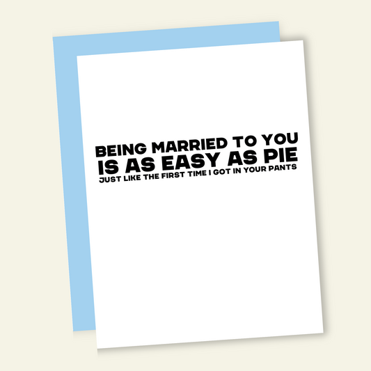 You're Easy | Funny and Dirty Adult Anniversary Greeting Card