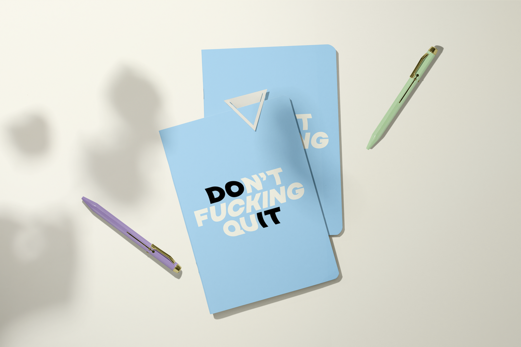 Don't F-ing Quit | Pocket Journal, Mini Notebook, Mini Journal