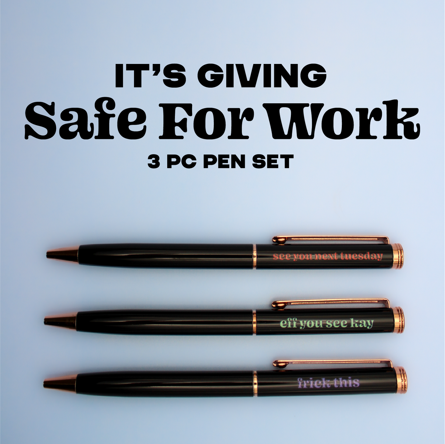 Safe for Work Pen Set
