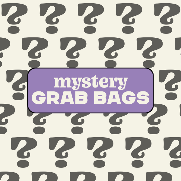 Mystery Grab Bags
