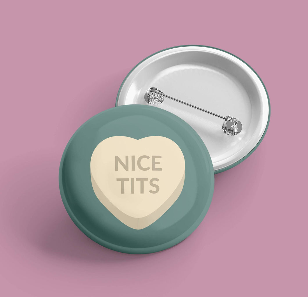 Nice Tits Conversation Heart | Pin Back Button